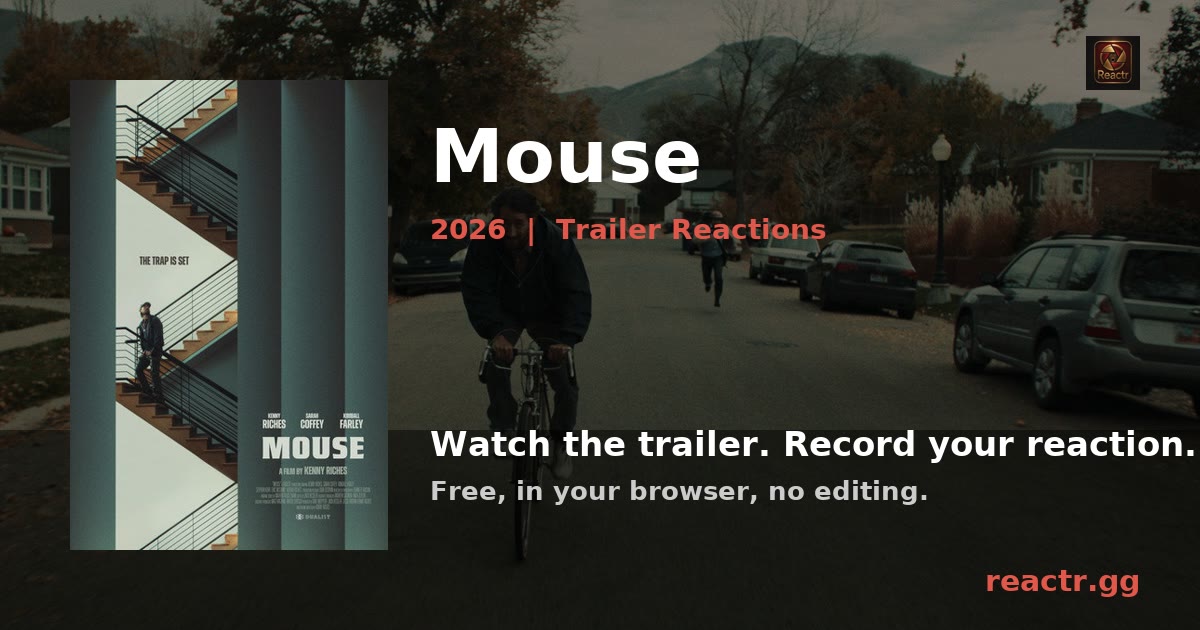 Mouse (August) Trailer Reaction (2026) | Reactr
